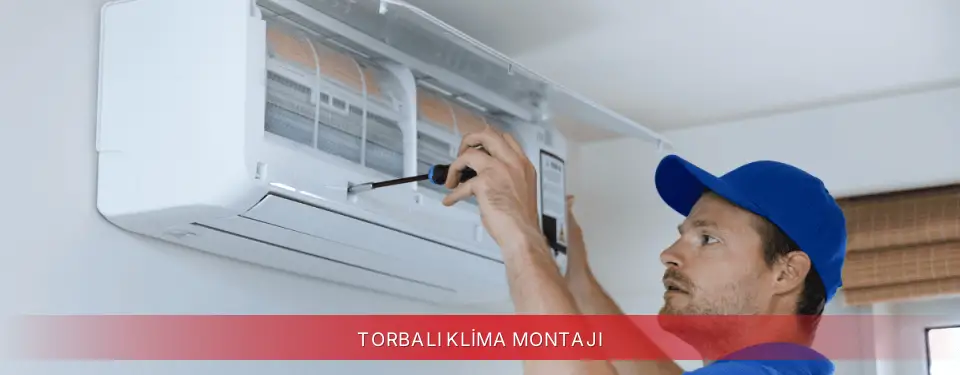 Torbalı İlçemi Regal Klima Montajı